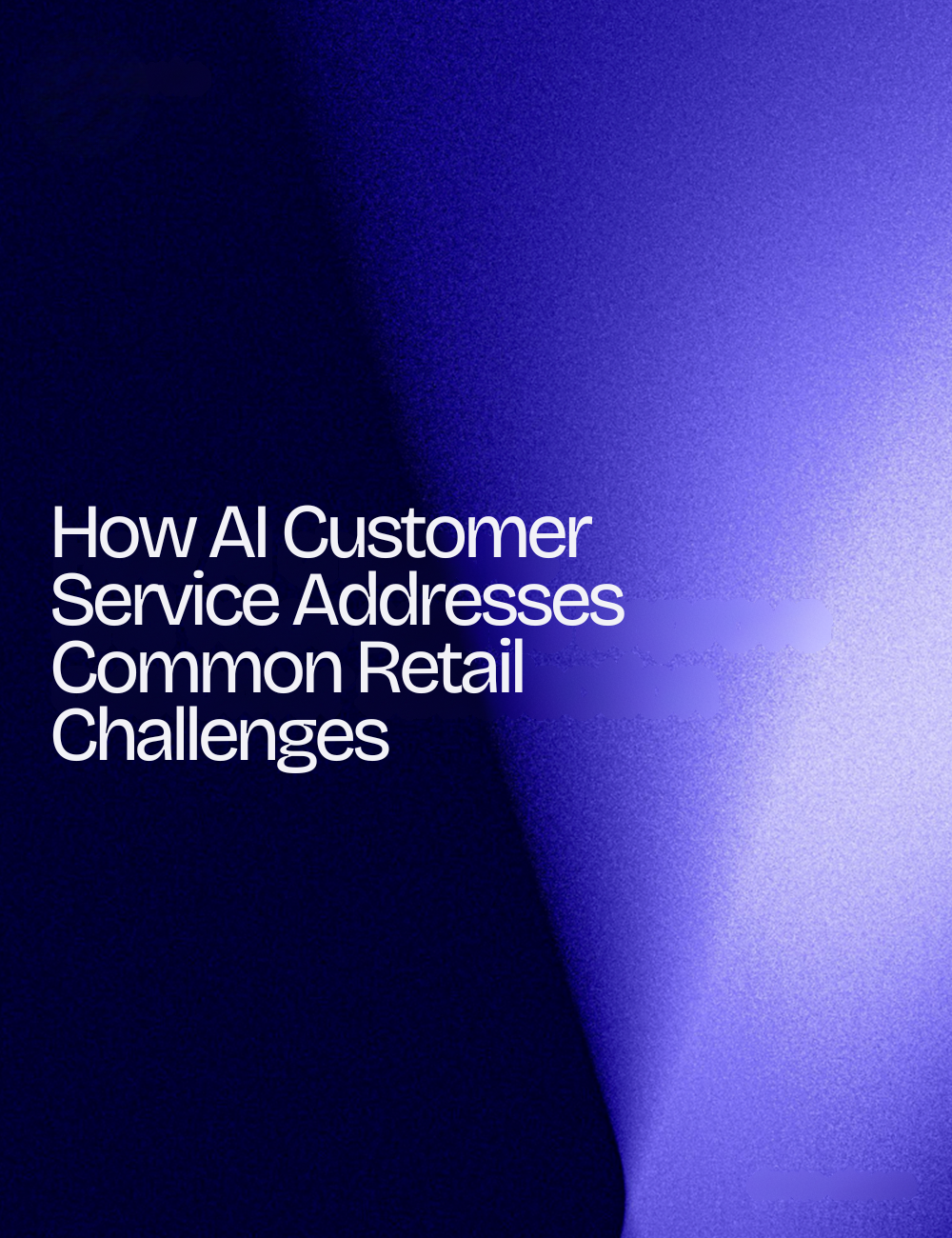 How AI customer service addresses common retail challenges