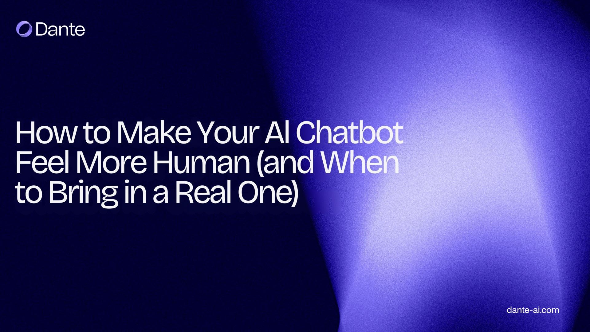 How to make your AI chatbot feel more human and when to bring in a real one